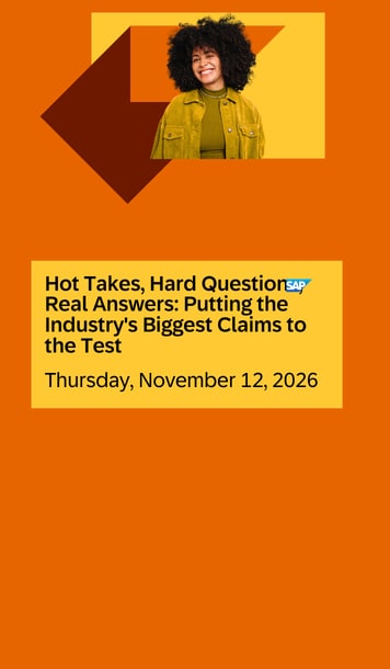 Hot Takes, Hard Questions, Real Answers: Putting the Industry's Biggest Claims to the Test 