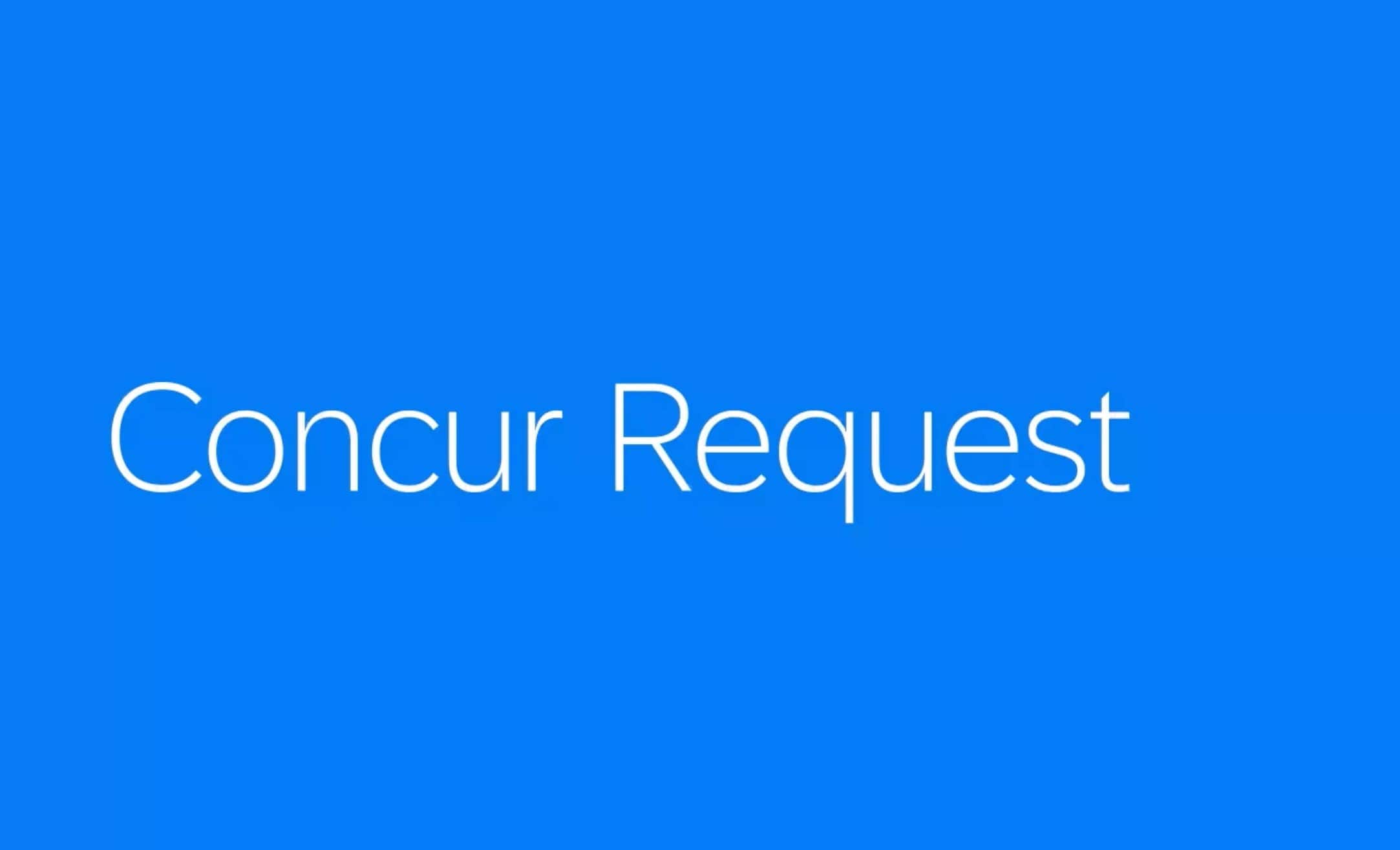 <span>Concur Request</span>
